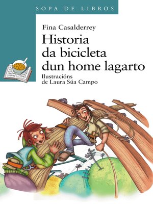 cover image of Historia da bicicleta dun home lagarto